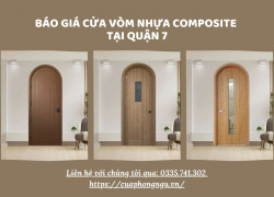 Báo Giá Cửa Vòm Nhựa Composite Tại Quận 7