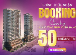 Chính thức nhận Booking Sun Costa (Vương Thừa Vũ) chỉ 50tr/vị trí