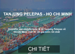 Giá Cước Tàu Biển Hàng Từ Tanjung Pelepas Về Hồ Chí Minh