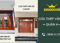 Giá cửa thép vân gỗ tại Quận 4