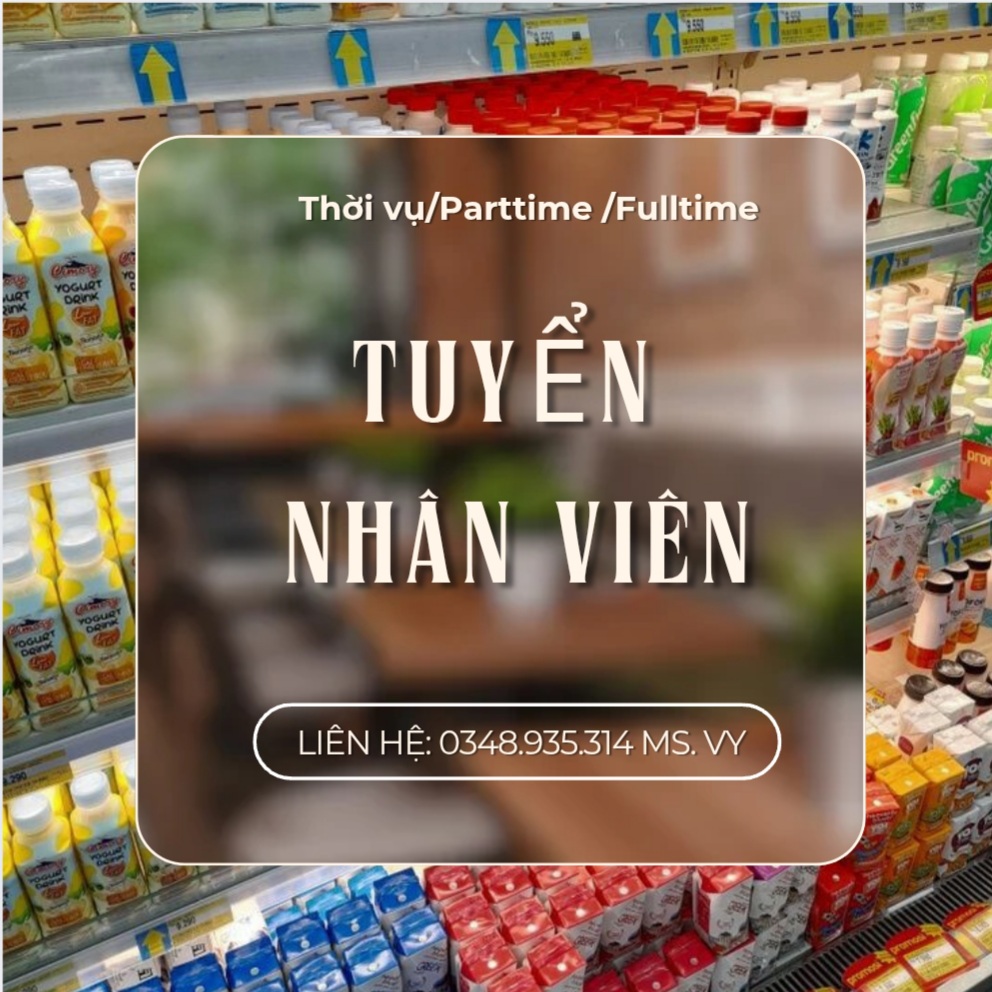 Việc làm thêm cho sinh viên Quận 12: Parttime /Fulltime