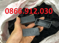 Đầu bịt ống thép hộp 20x40mm giá rẻ tại Hà Nội