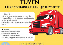 TUYỂN DỤNG LÁI XE CONTAINER THU NHẬP TỪ 25-35TR