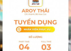 AROY THÁI - MỲ THUYỀN THÁI LAN tuyển PV fulltime / partime làm ở PN
