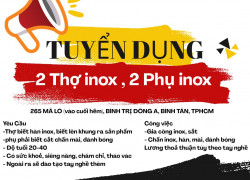 Inox Đại Cường Tuyển 2 thợ inox , 2 phụ inox