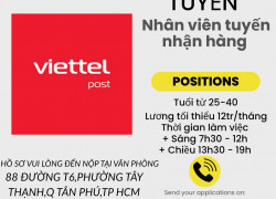 Viettelpost Phường Tây Thạnh cần tuyển: 4 nhân viên tuyến nhận hàng tuổi từ 25-40