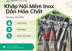 Khớp nối mềm inox dẫn hóa chất, khớp nối chống rung chịu nhiệt cao, khớp nối mềm cho hệ LPG