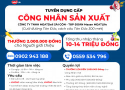 Tuyển dụng 20 Công nhân sản xuất tại Long An và Hà Nam