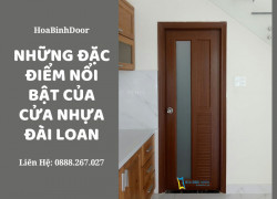 Những Đặc Điểm Nổi Bật Của Cửa Nhựa Đài Loan