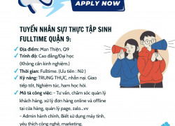 TUYỂN NHÂN SỰ VẬN HÀNH FULL TIME  QUẬN 9