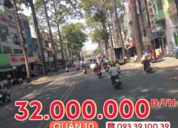 THUÊ NGUYÊN CĂN: từ 30.000.000 Đ/TH - MẶT TIỀN QUẬN 10 - ĐỊNH VỊ DỄ TÌM, KINH DOANH SẦM UẤT. LH: 0933910039