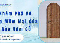 Khám Phá Vẻ Đẹp Mềm Mại Của Cửa Vòm Gỗ