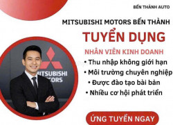 Tuyển 5 NVKD tư vấn bán hàng xe ô tô Mitsubishi