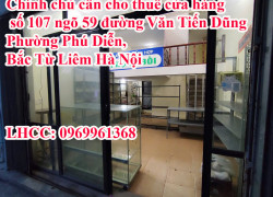 Chính chủ cần cho thuê cửa hàng số 107 ngõ 59 đường Văn Tiến Dũng, Phường Phú Diễn, Bắc Từ Liêm Hà Nội