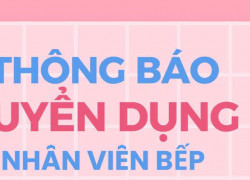 Tuyển NV làm bếp ăn sơ chế rau củ quả, làm tại Bình Dương