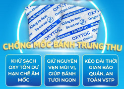 Gói hút Oxy nhỏ - mang lại hiệu quả cao cho Bánh Trung Thu