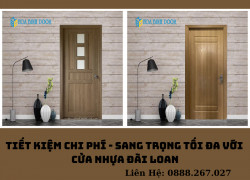 Tiết Kiệm Chi Phí Sang Trọng Tối Đa Với Cửa Nhựa Đài Loan