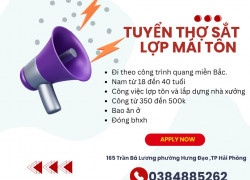 TUYỂN THỢ SẮT LỢP MÁI TÔN