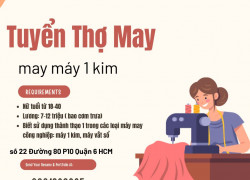 Cần tuyển 3 thợ may máy 1 kim ở Quận 6