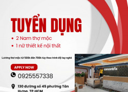 Cần tuyển 2 Nam thợ mộc và 1 nữ thiết kế nội thất