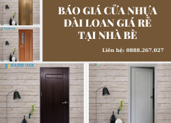 báo giá cửa nhựa đài loan giá rẻ tại nhà bè