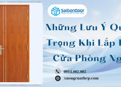 Những Lưu Ý Quan Trọng Khi Lắp Đặt Cửa Phòng Ngủ
