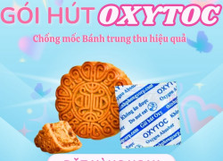 Tại sao nên dùng gói hút oxytoc cho bánh trung thu