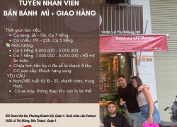 Cần tuyển 5 nhân viên làm bánh mì + giao hàng Quận 4 và Quận 1.