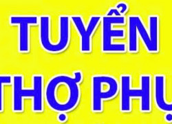 Tuyển 3 thợ phụ Nam đi làm ngay ko yêu cầu kinh nghiệm làm Q12