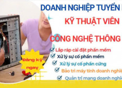 Tuyển gấp Nam nhân viên kỹ thuật máy tính Đi làm ngay