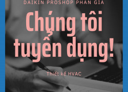Tuyển Dụng THIẾT KẾ ĐHKK