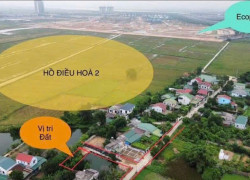 Đất Hưng Hòa Sát Dự án Ecopark Giá Chỉ Hơn 1 Tỷ