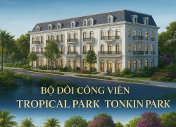 Bán Shophouse Quý Tộc – Nắm giữ vị thế, khai mở lợi nhuận!