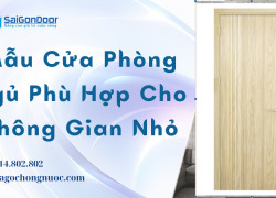 Mẫu Cửa Phòng Ngủ Phù Hợp Cho Không Gian Nhỏ
