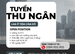 TUYỂN NHÂN VIÊN NAM THU NGÂN TIỆM CẦM ĐỒ