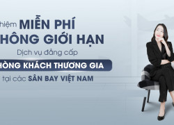 Đăng ký gói dài kỳ – Nhận ngay mã giảm giá Gotadi và ưu đãi phòng chờ tại các sân bay từ MobiFone