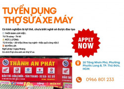 TUYỂN DỤNG THỢ SỬA XE MÁY – LÀM VIỆC TẠI THỦ ĐỨC