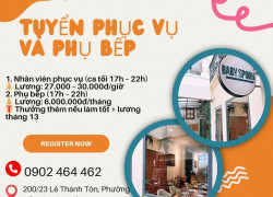 NH BABY SPOON – TUYỂN DỤNG PHỤC VỤ VÀ PHỤ BẾP CA 17H -22H