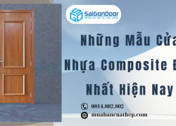 Những Mẫu Cửa Nhựa Composite Đẹp Nhất Hiện Nay