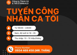TUYỂN GẤP 5 LAO ĐỘNG PHỔ THÔNG – CA TỐI