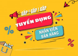 Cửa hàng vừa mới khai trương cần các bạn sinh viên bán hàng & LĐPT