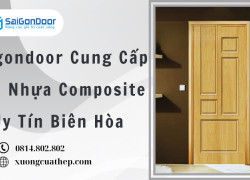 Saigondoor Cung Cấp Cửa Nhựa Composite Uy Tín Biên Hòa