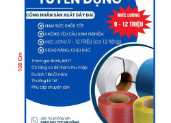 Tuyển Nam công nhân đứng máy SX dây đai nhựa làm ở Đồng Nai