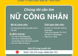 THÔNG BÁO TUYỂN DỤNG CÔNG NHÂN NỮ