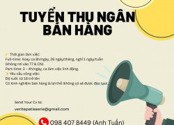 Công ty vérité patisserie tuyển dụng nhân viên bán hàng thu ngân