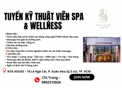 NTA HOUSE TUYỂN KỸ THUẬT VIÊN SPA & WELLNESS