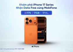 MobiFone tặng data cho thuê bao sử dụng iPhone 17 series