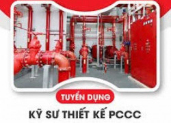 TUYỂN DỤNG KỸ SƯ THIẾT KẾ PCCC