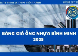 Bảng Giá Ống Nhựa Bình Minh