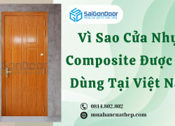 Vì Sao Cửa Nhựa Composite Được Tin Dùng Tại Việt Nam